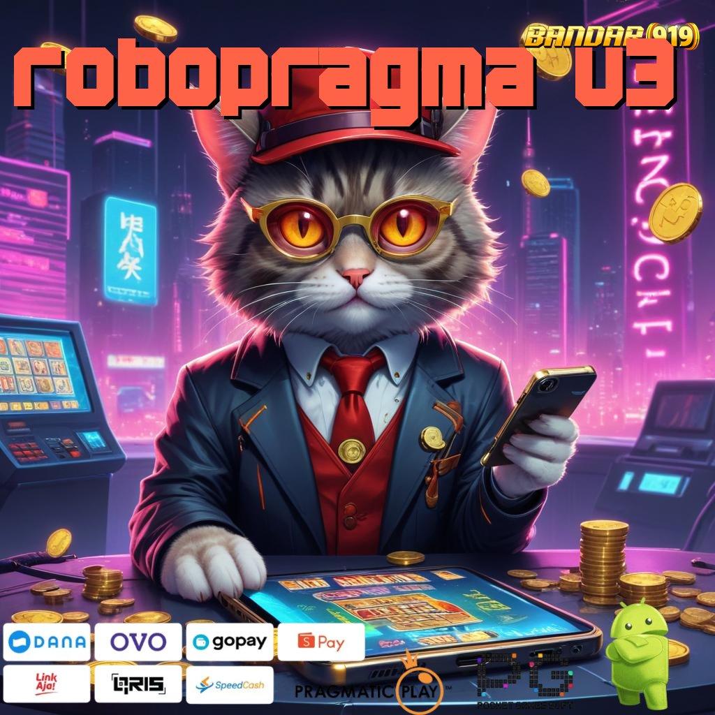 ROBOPRAGMA V3 | Layanan RTP Tertinggi (Versi New) Terbaru Pola