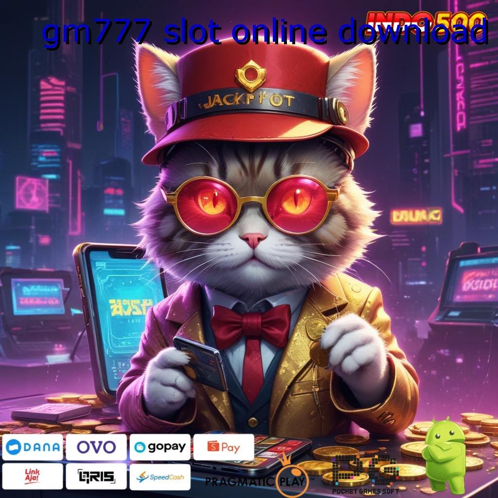 GM777 SLOT ONLINE DOWNLOAD Cara Praktis Untuk Jackpot Dengan Pasti Untung