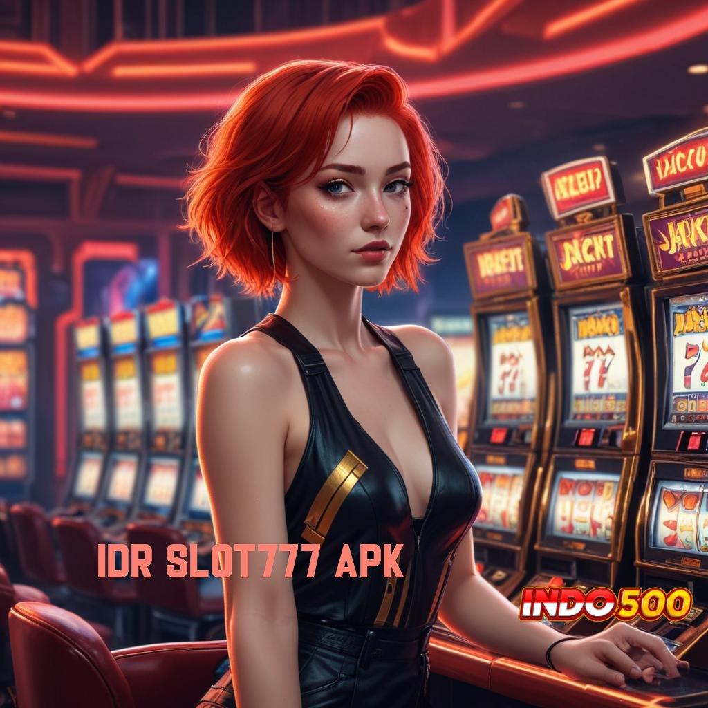 IDR SLOT777 APK 💫 Adaptif Pola Unggul Akun Baru Eksklusif