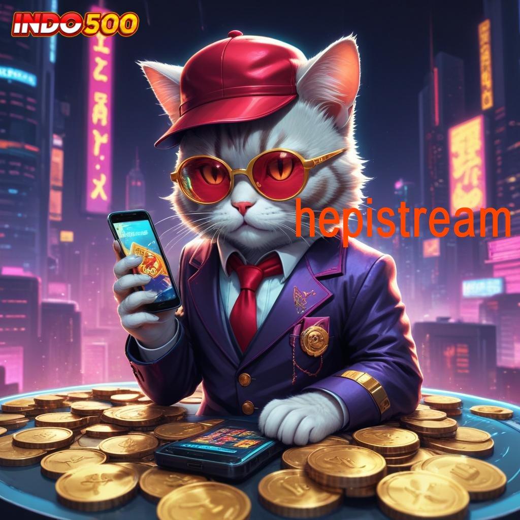 HEPISTREAM Cheat Slot Maxwin 2024 Bebas Kekalahan