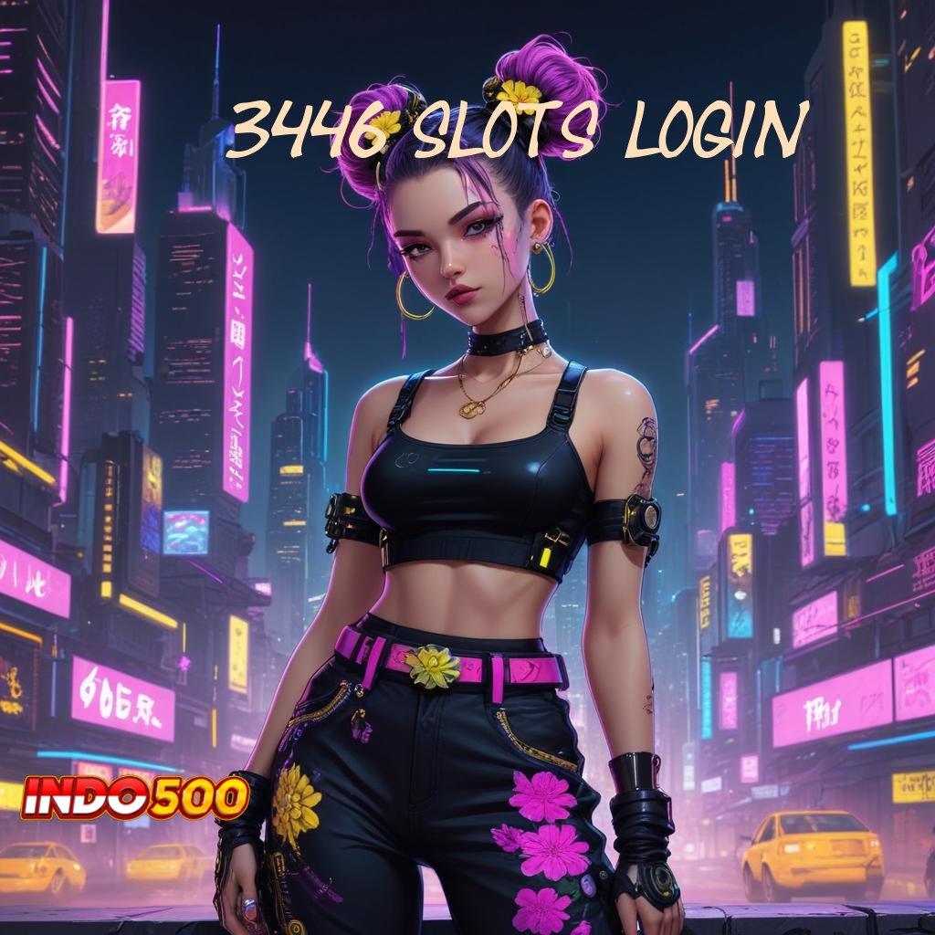 3446 SLOTS LOGIN laman digital slot thailand gacor terbaru