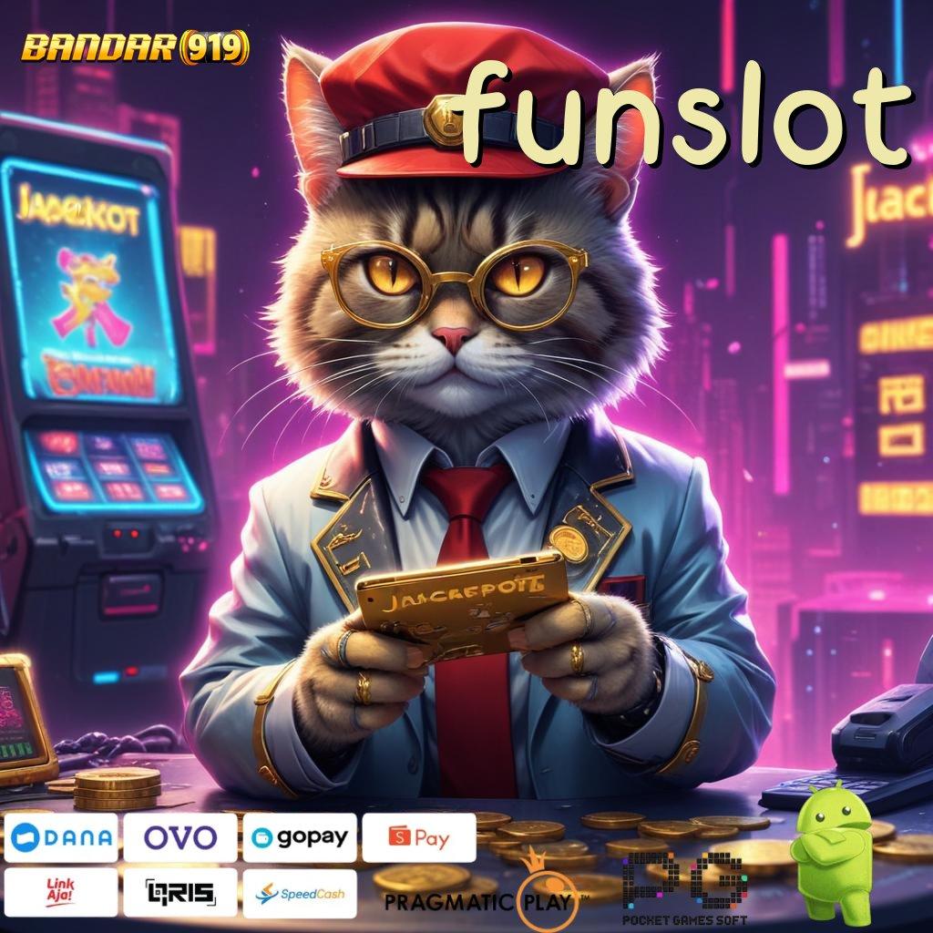 FUNSLOT @ menang jangan lupa kawan terkini