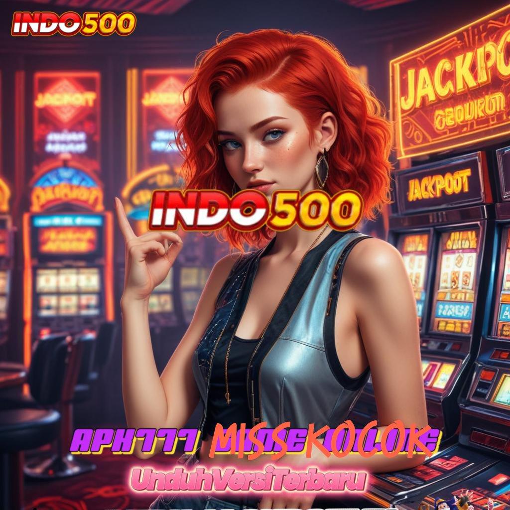 MISS KOCOK 🔥 Terjemahkan Slot Gacor Hari Ini Sekarang