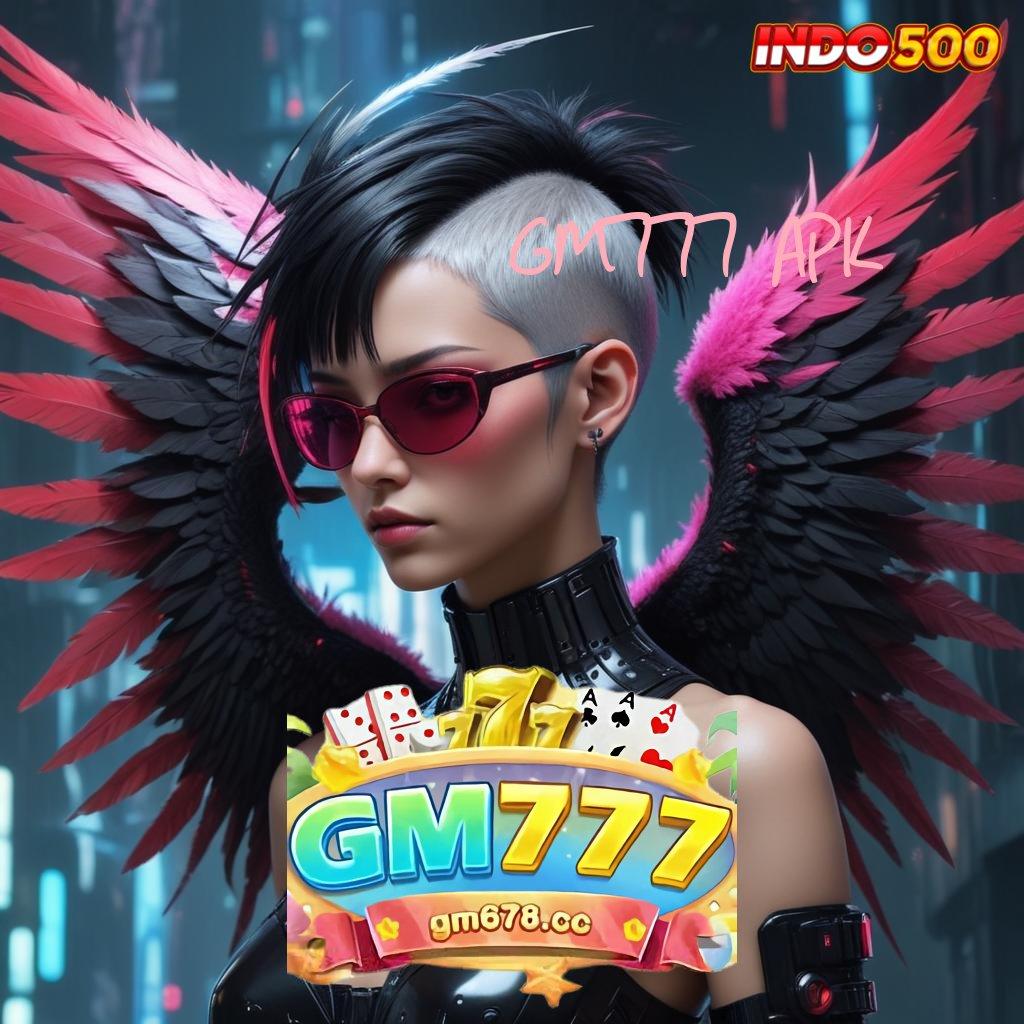 GM777 APK ➿ versi 2.577.66 digital kilat event