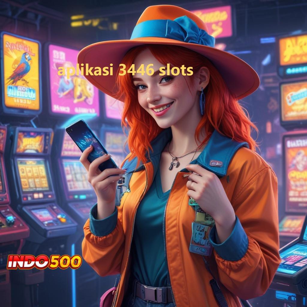 APLIKASI 3446 SLOTS Idr 10 Sistem Baru Yang Praktis