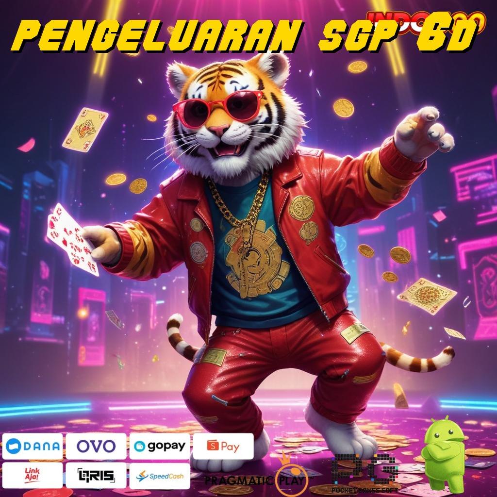 PENGELUARAN SGP 6D sumber valid panduan kemenangan mudah pantang menyerah cepat