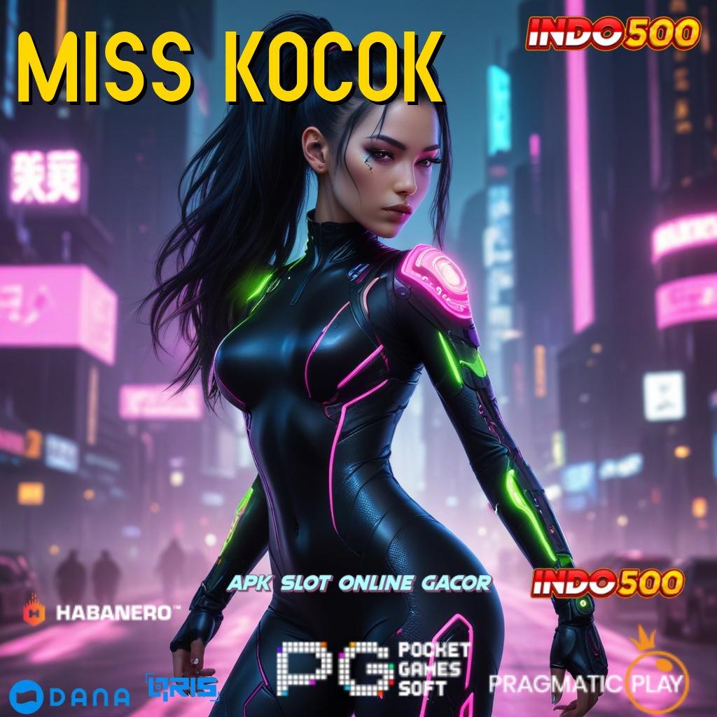 MISS KOCOK ➳ rtp update dapatkan profit besar tanpa potongan