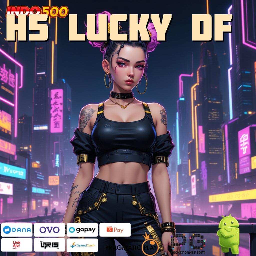 H5 LUCKY DF Keunggulan Sistem Digital untuk Spin Tanpa Batas