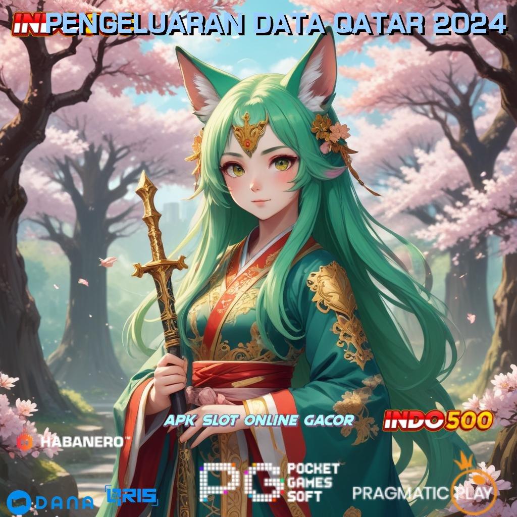 PENGELUARAN DATA QATAR 2024 🐉 Adaptif WD Aplikasi Slot Yang Menghasilkan Uang Asli