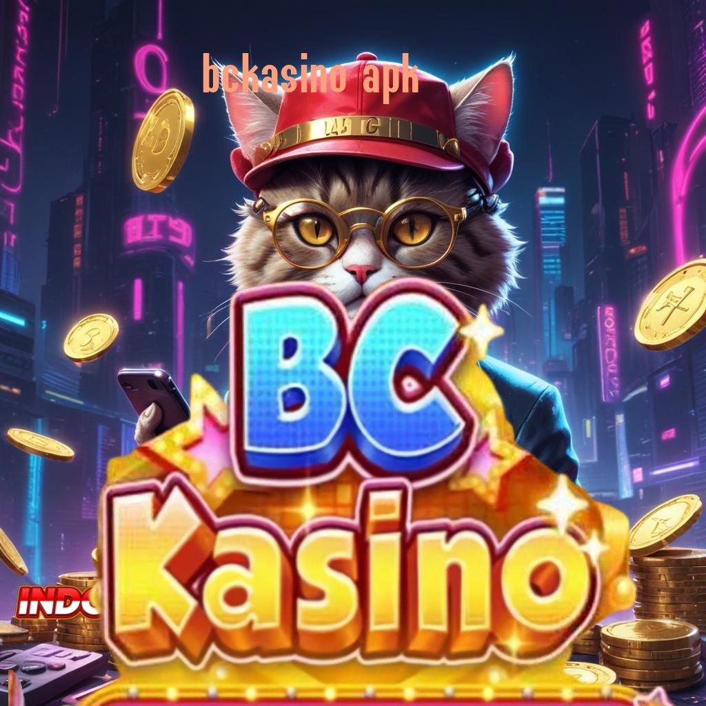 BCKASINO APK ✷ RTP Indonesia Paling Update Apk Slot Maxwin Versi Terbaru Android & iOS