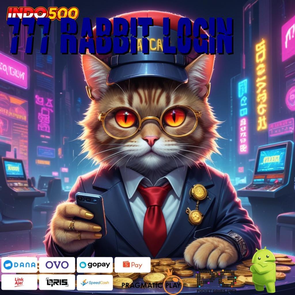 777 RABBIT LOGIN game premium infrastruktur gratis kerja