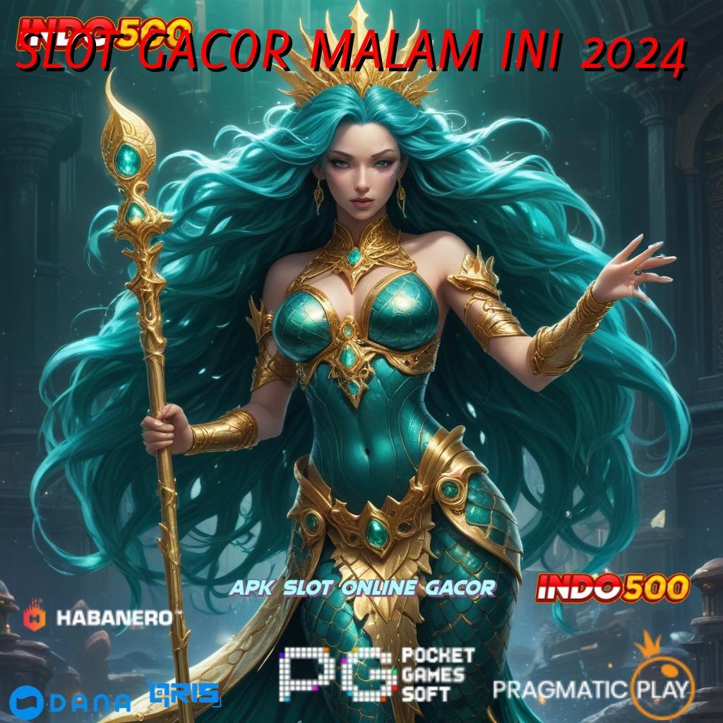 SLOT GACOR MALAM INI 2024 ➤ paket kesenangan instan kaya dalam sekejap