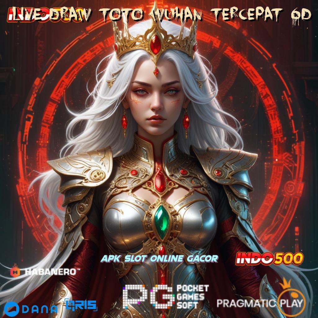 Live Draw Toto Wuhan Tercepat 6d