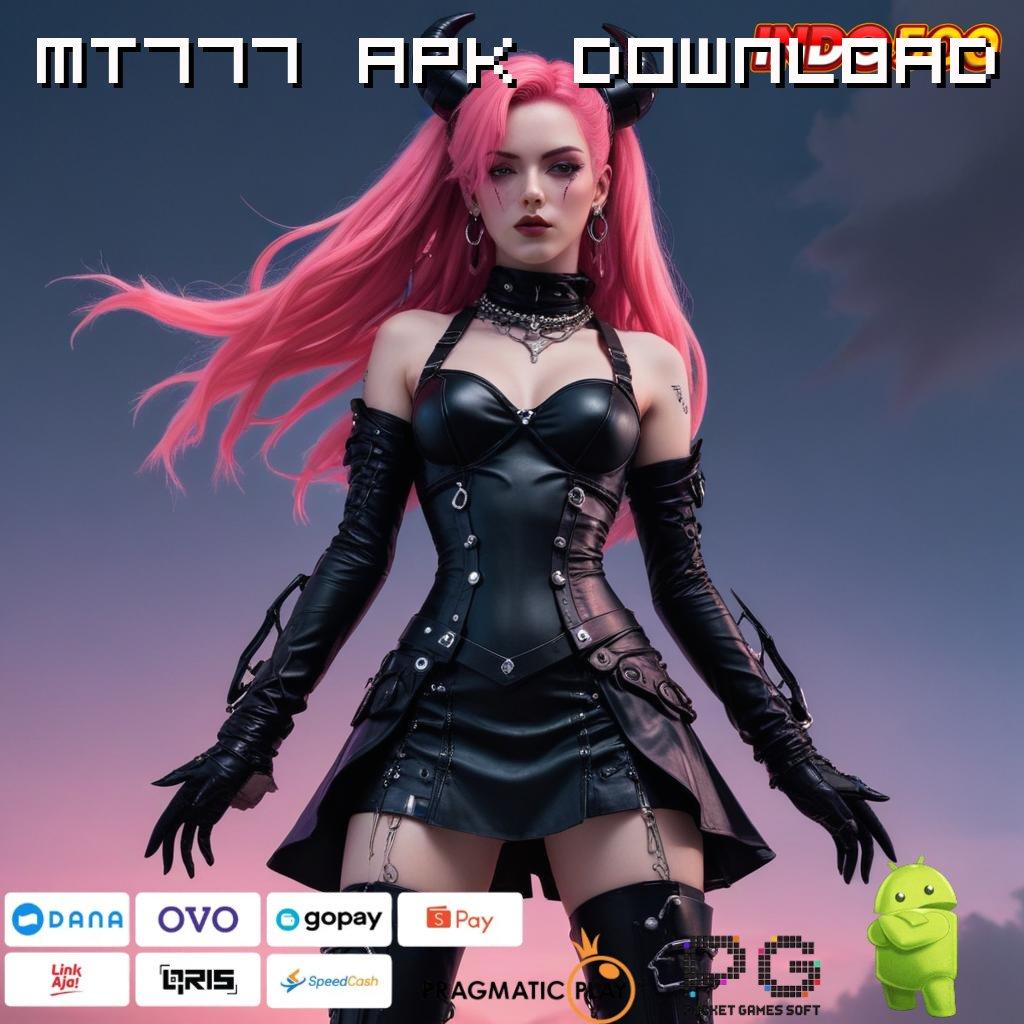 MT777 APK DOWNLOAD dinamis tanpa modal roda baru pasti gacor