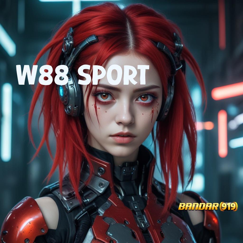 W88 SPORT ➳ langkah praktis nyaman tanpa kesulitan cepat