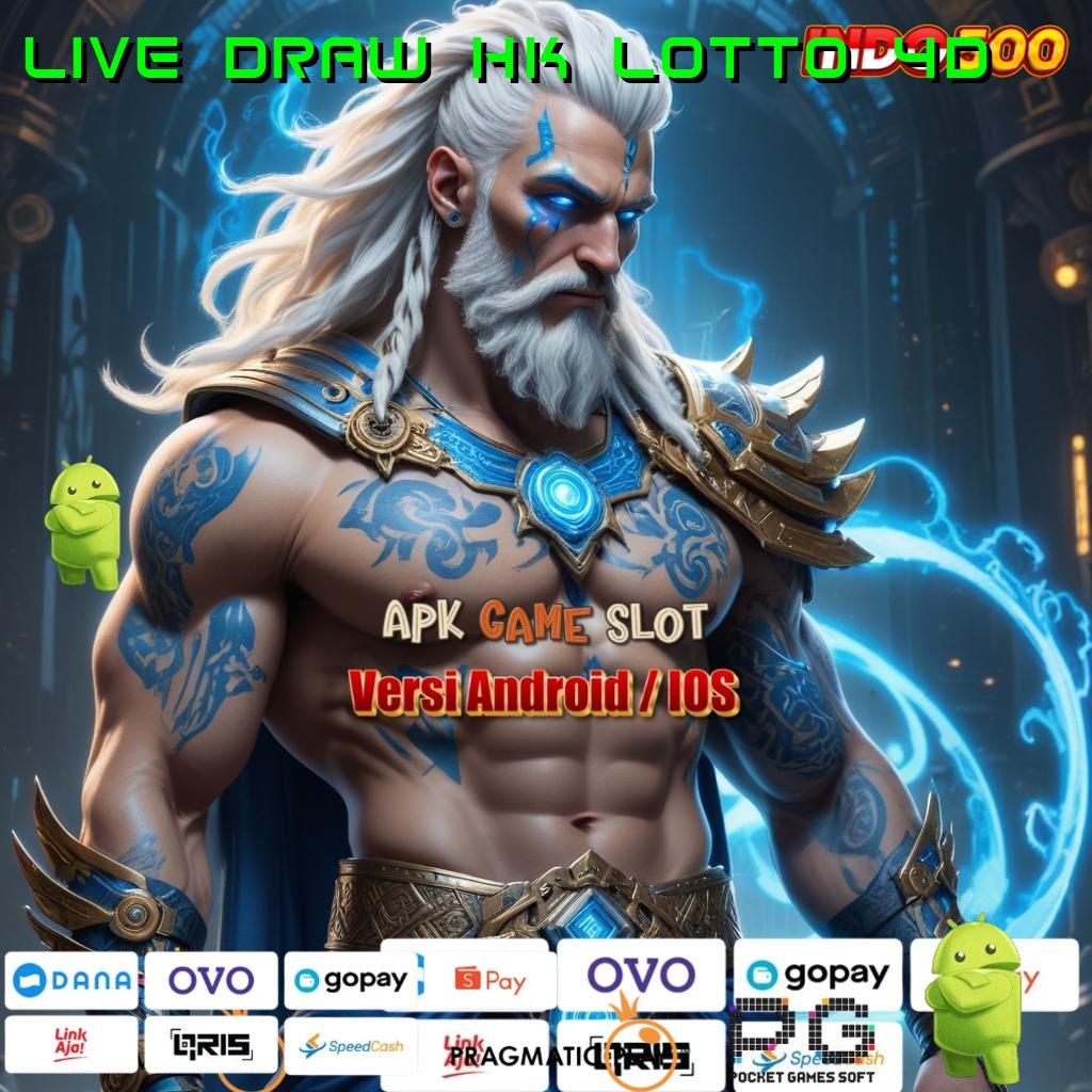 LIVE DRAW HK LOTTO 4D Aplikasi Terpercaya Bonus Maksimal