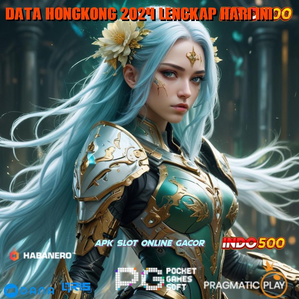 DATA HONGKONG 2024 LENGKAP HARI INI > Depo Tanpa Potongan 10k Penyedia Barang