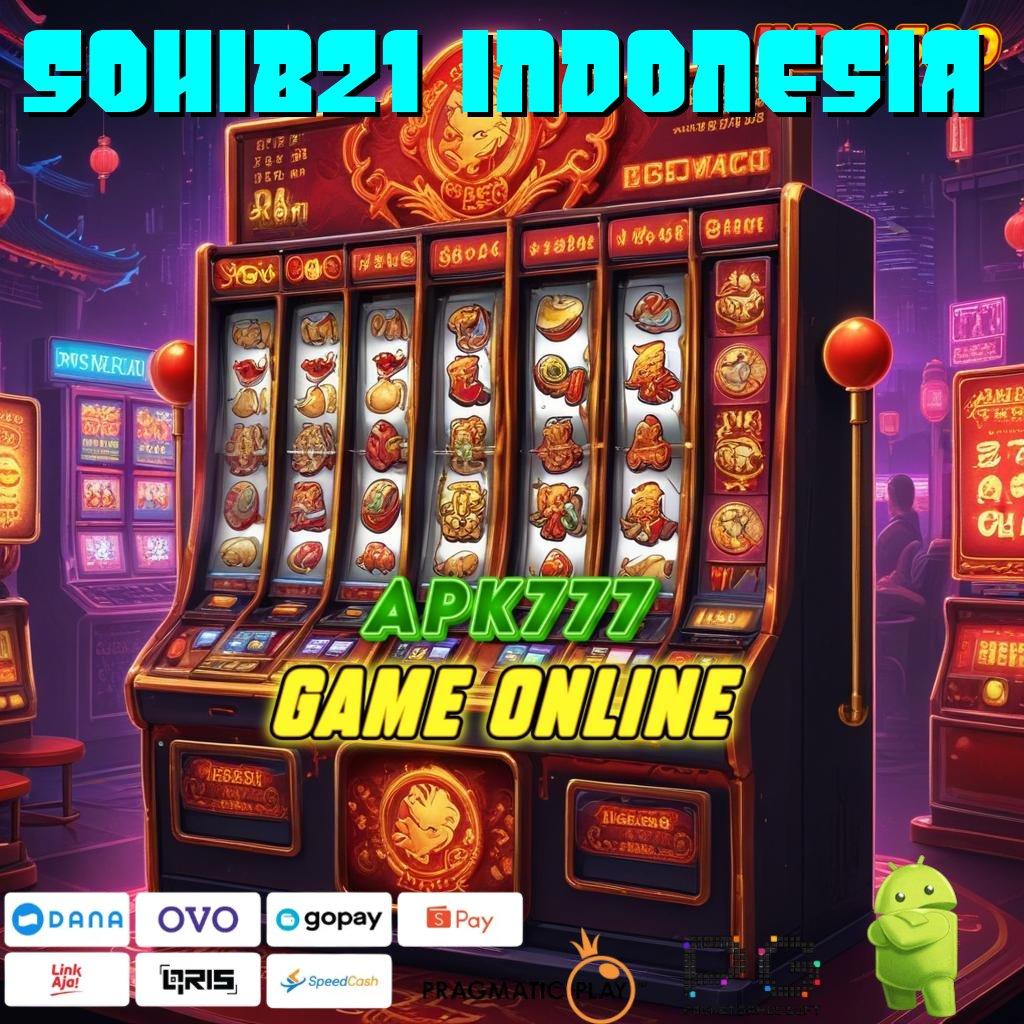 SOHIB21 INDONESIA Platform Slot Gacor untuk Pemula Aktif