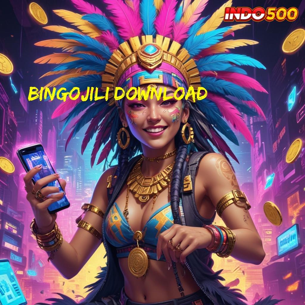 BINGOJILI DOWNLOAD ➿ Depo Mandiri 10 000 Bonus Newbie Bebas IP 100