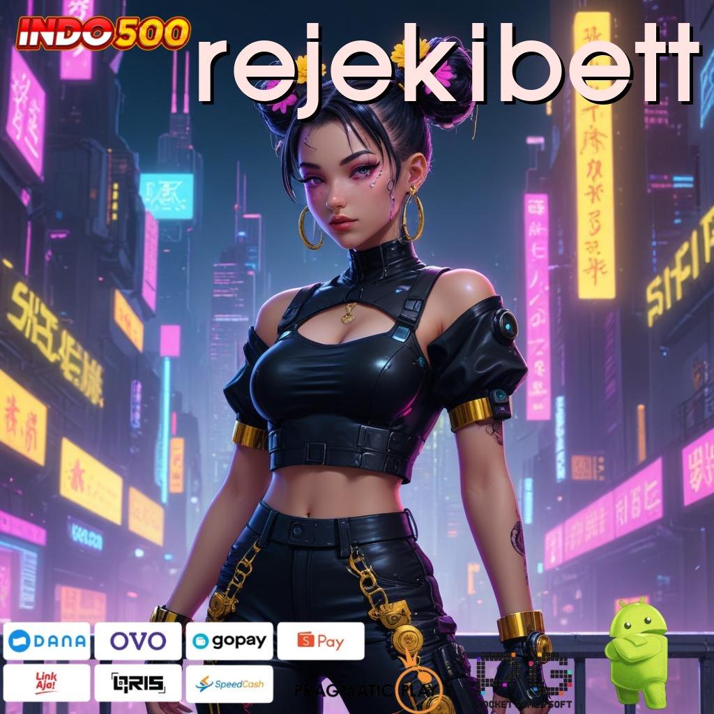 REJEKIBETT Menang Dijamin Cheat Game Slot Jackpot Apk