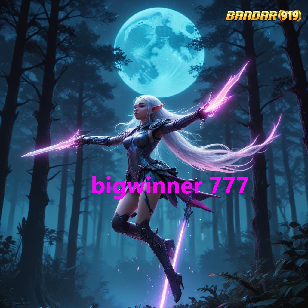 BIGWINNER 777 ♒ Download Game Baru Raih Untung Tanpa Batas