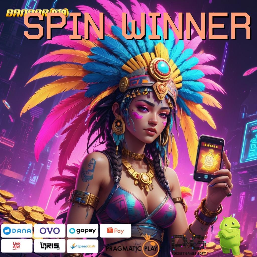 SPIN WINNER | Layanan Baru Untuk Nasib Beruntung