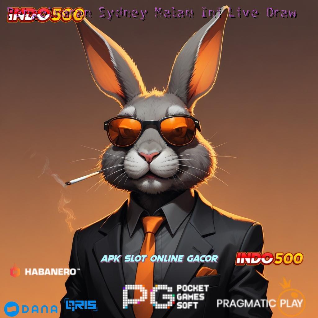 Pengeluaran Sydney Malam Ini Live Draw