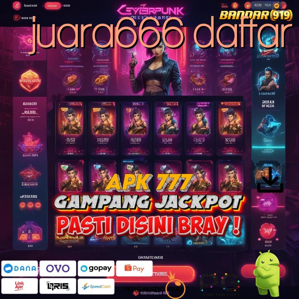 JUARA666 DAFTAR @ begini kabar resmi