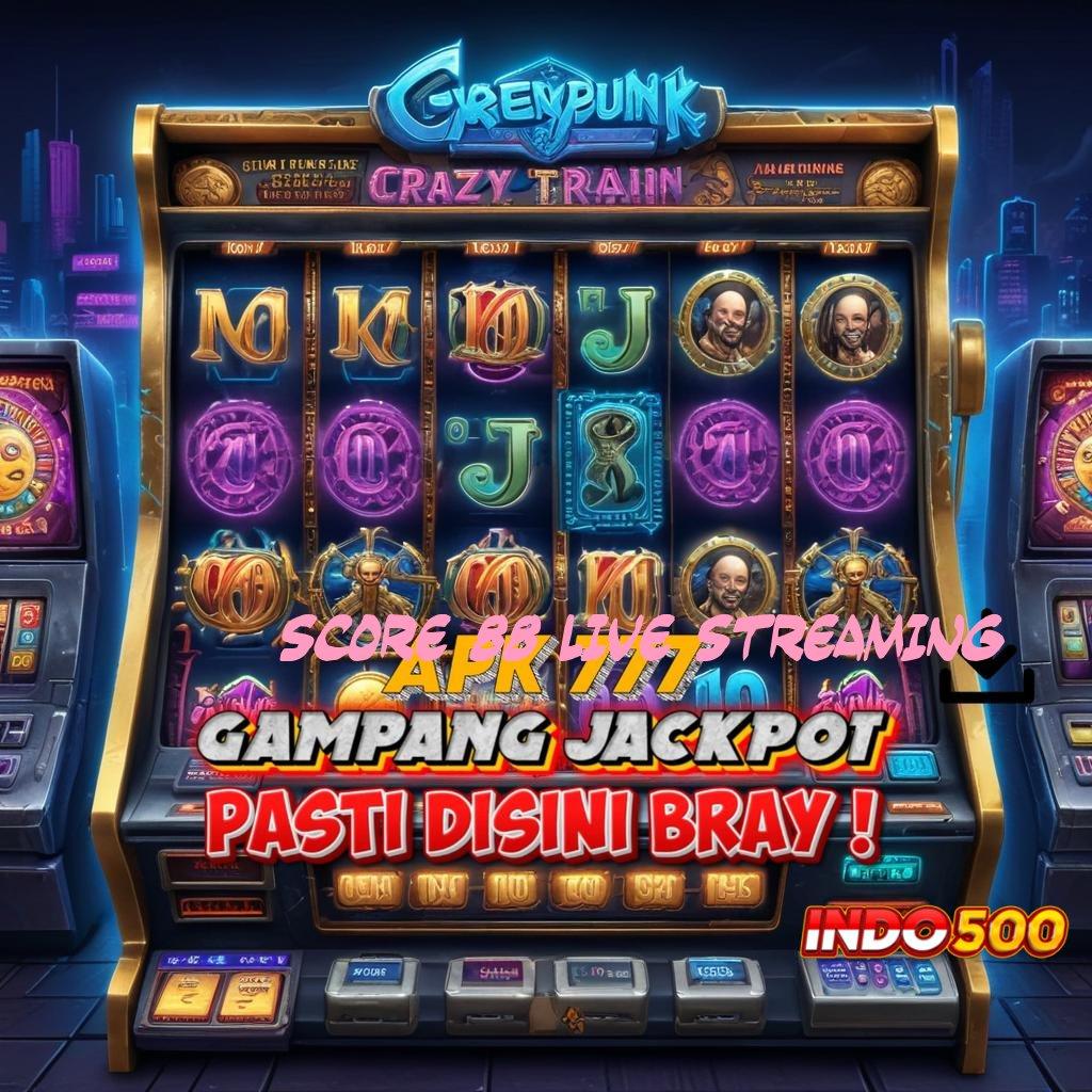 SCORE 88 LIVE STREAMING ≫ Buka Kemenangan Hack Slot Apk Versi Terbaru