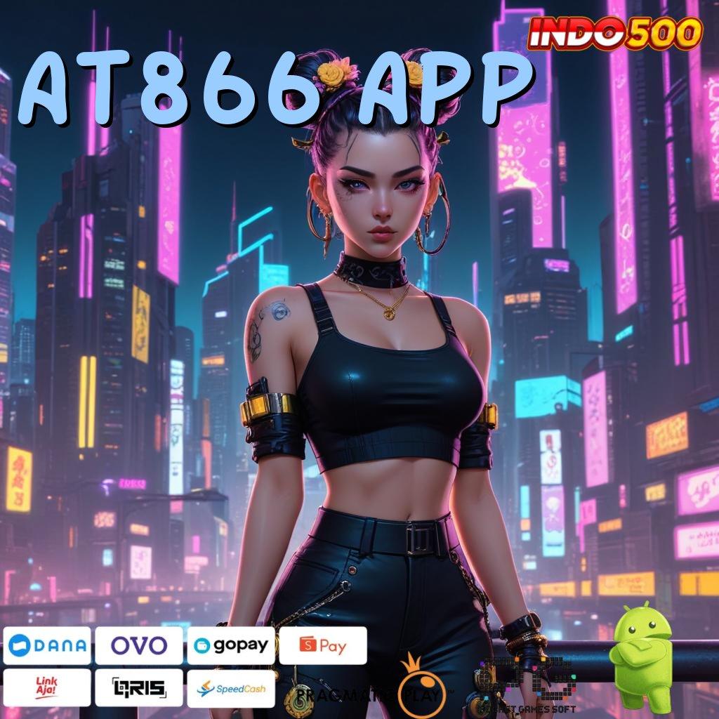 AT866 APP Slot Link Jamin Jackpot Depo Langsung Wd Entrepreneur Pemula