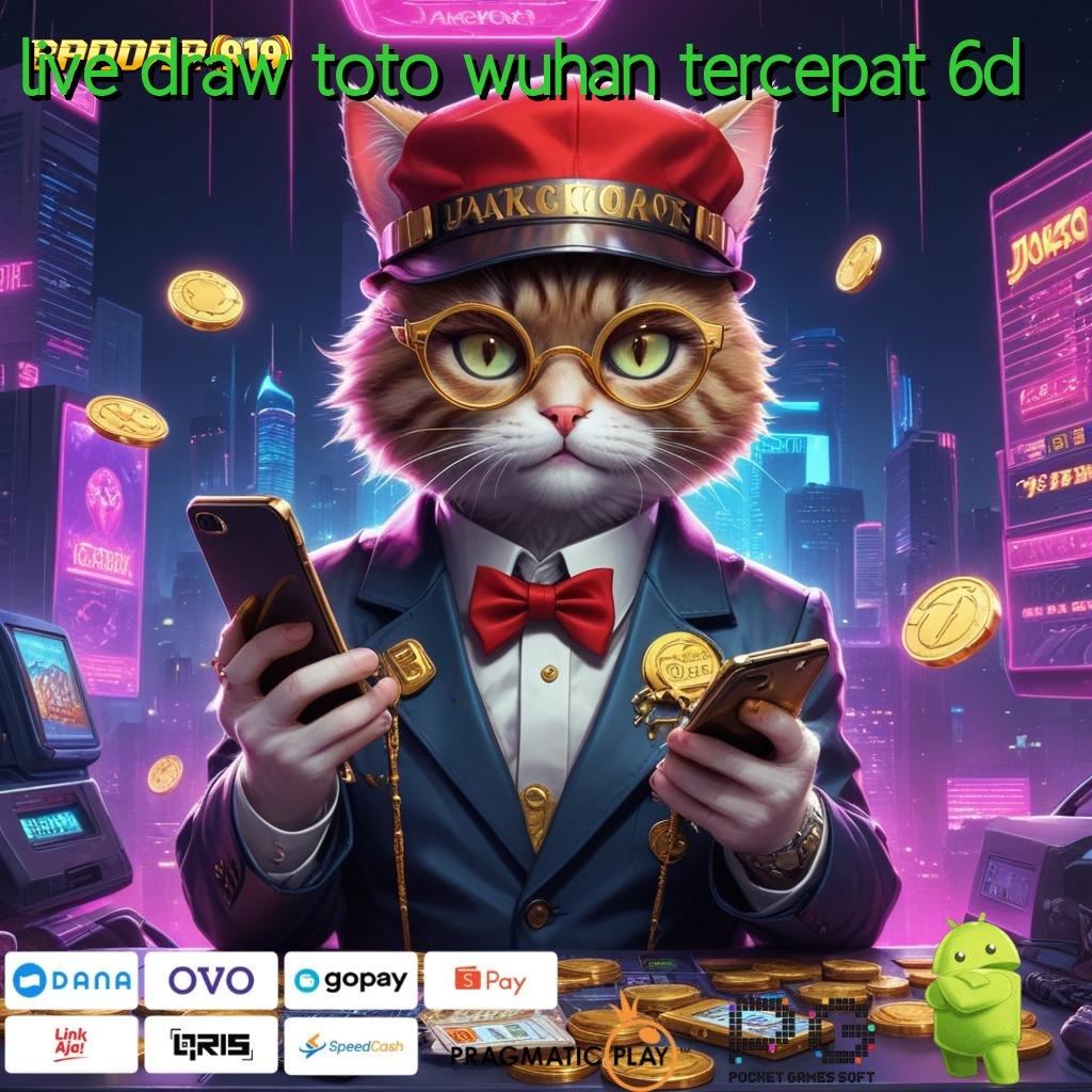 LIVE DRAW TOTO WUHAN TERCEPAT 6D @ Menaikkan Minat Hadiah Pemula Slot Gopay