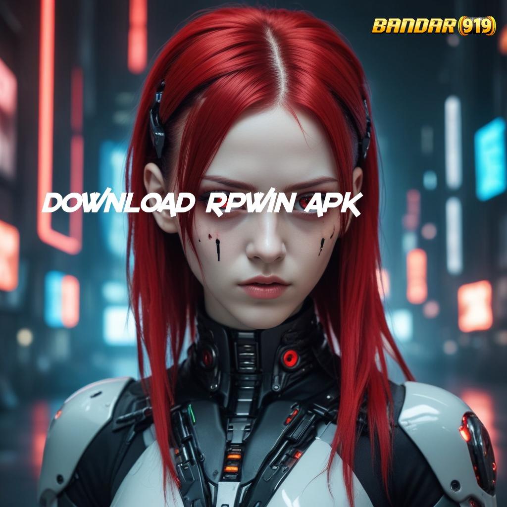 DOWNLOAD RPWIN APK ↪ spin android rezeki besar di setiap detik