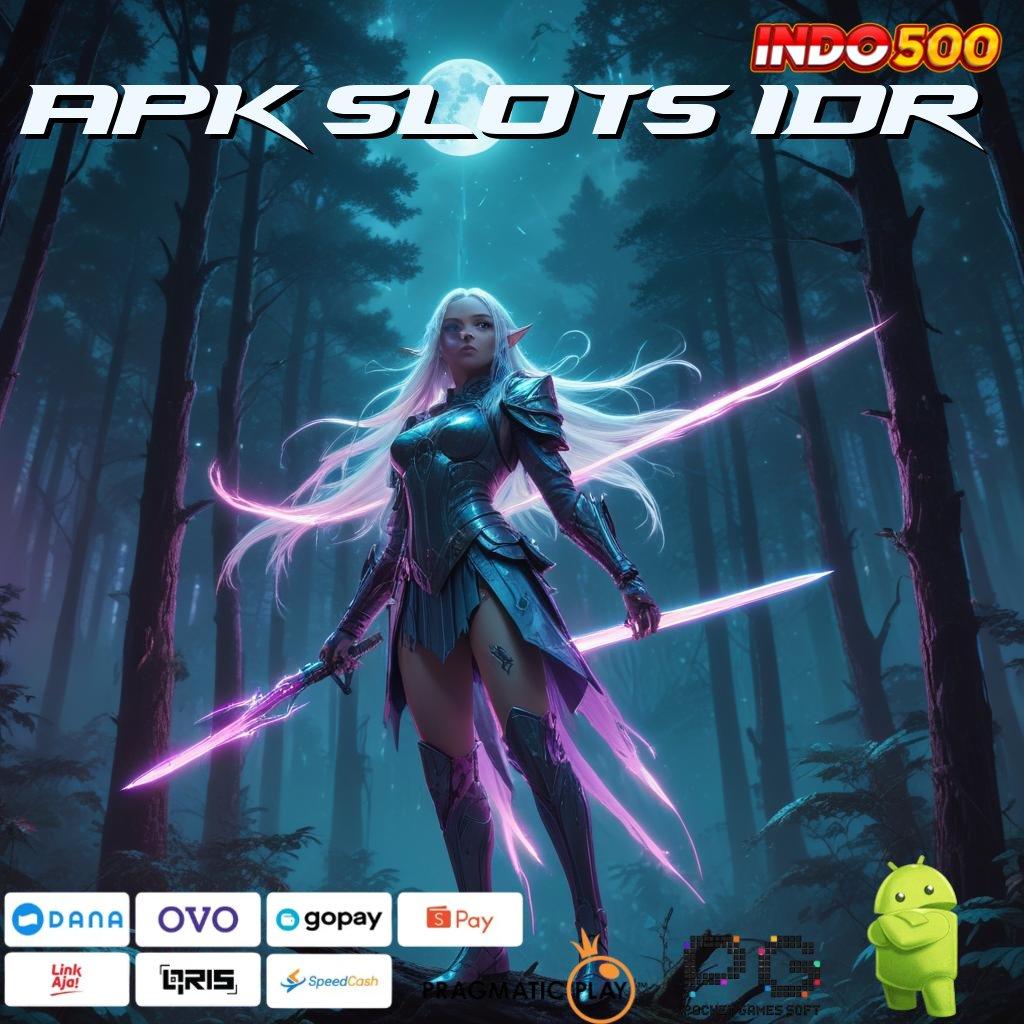 Apk Slots Idr