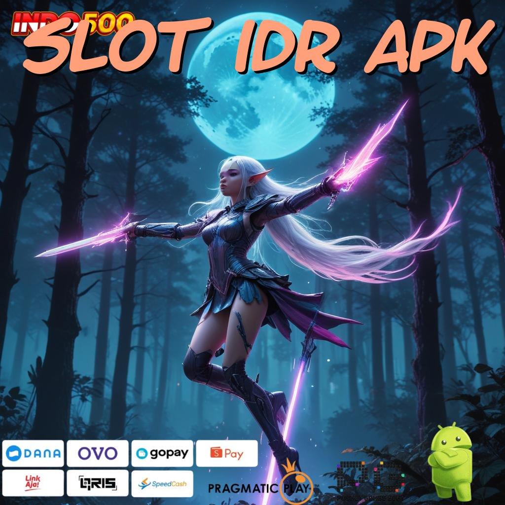 SLOT IDR APK tarik duit seketika