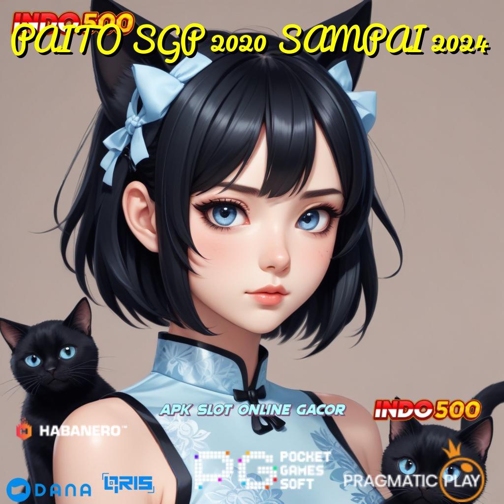 PAITO SGP 2020 SAMPAI 2024 🔎 game gratis game populer game