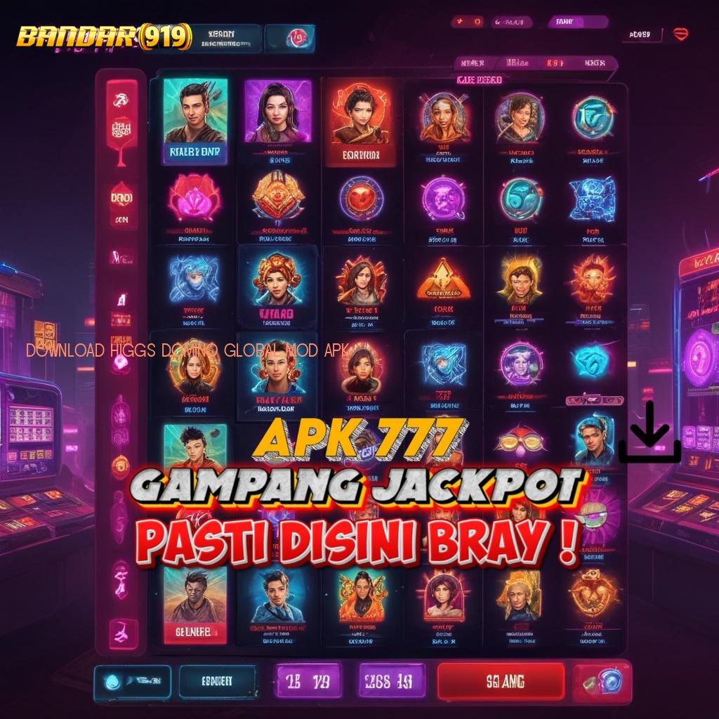 DOWNLOAD HIGGS DOMINO GLOBAL MOD APK ⋗ pusat game all-in-one indonesia rtp teraktual