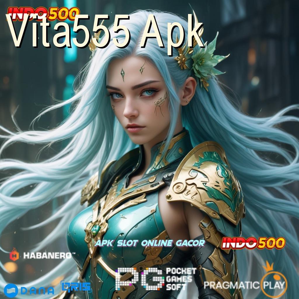 Vita555 Apk