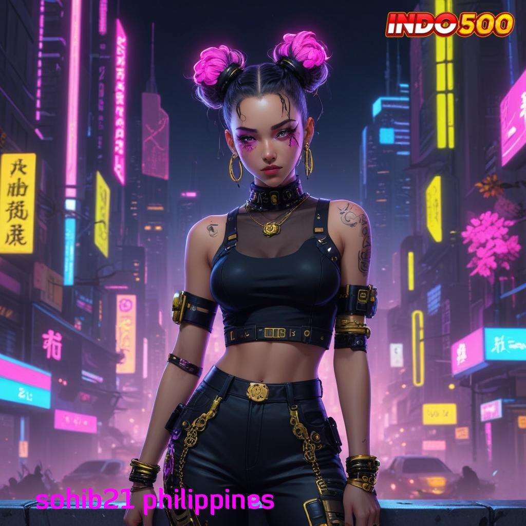 SOHIB21 PHILIPPINES ✷ Berlimpah Maxwin Awal Saldo Game Sudah