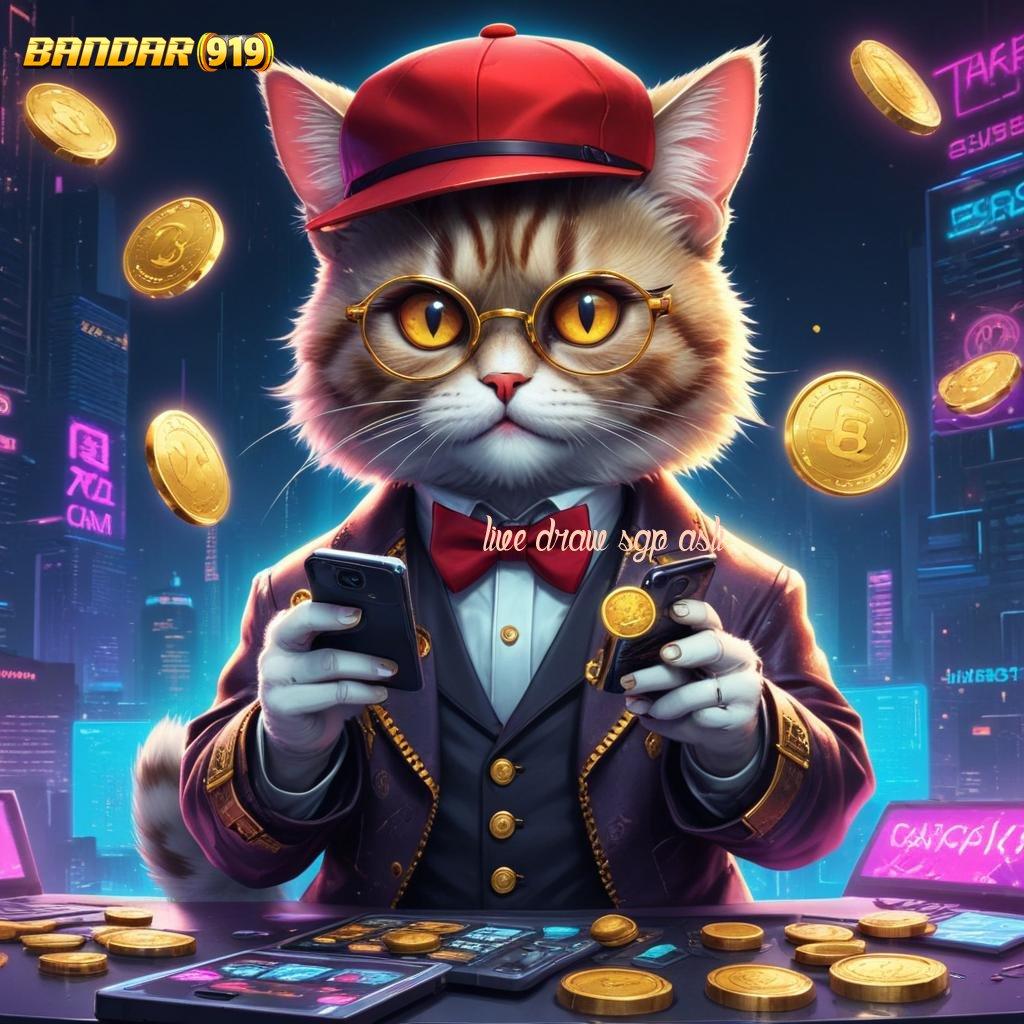 LIVE DRAW SGP ASLI ♒ APK Bonus RTP Tinggi 2025 Medium