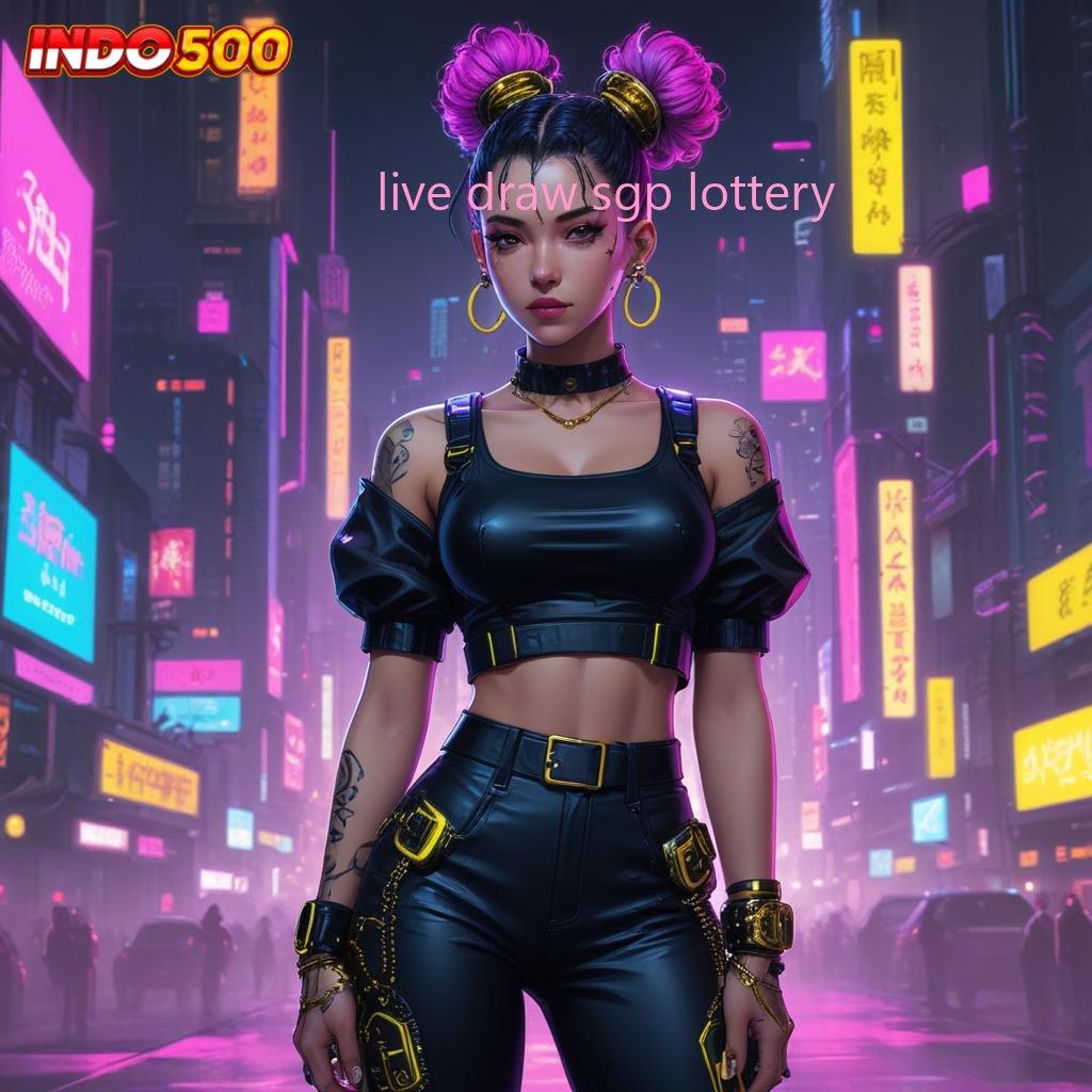 LIVE DRAW SGP LOTTERY ✧ Bundle Kesenangan Kode Hack Slot Apk