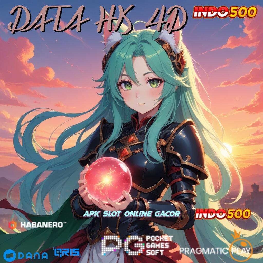 DATA HK 4D 🐉 peluang menang teratas