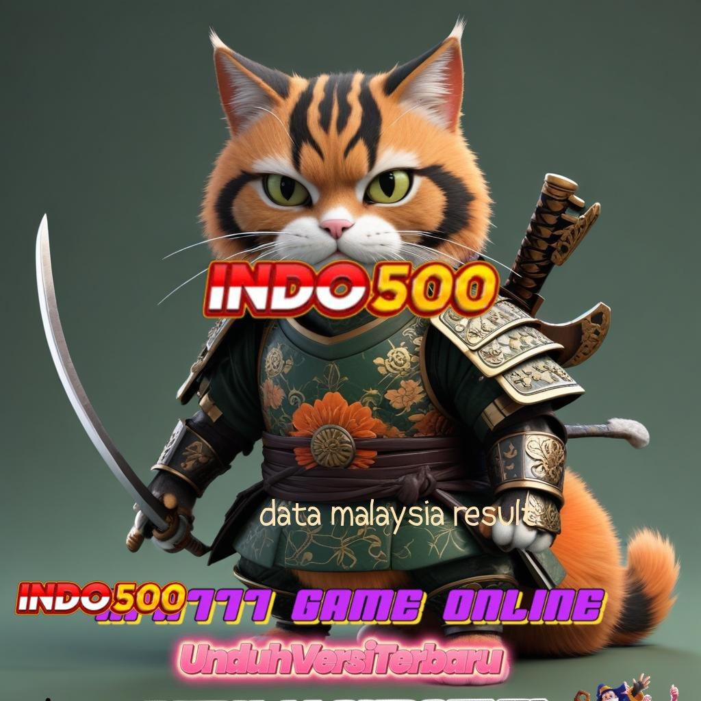 DATA MALAYSIA RESULT ✧ sumber valid panduan kemenangan mudah pantang menyerah cepat