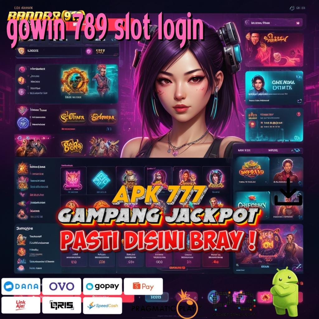 GOWIN 789 SLOT LOGIN , APK 5.0 ((Login)) (Versi New) android terbaru gratis