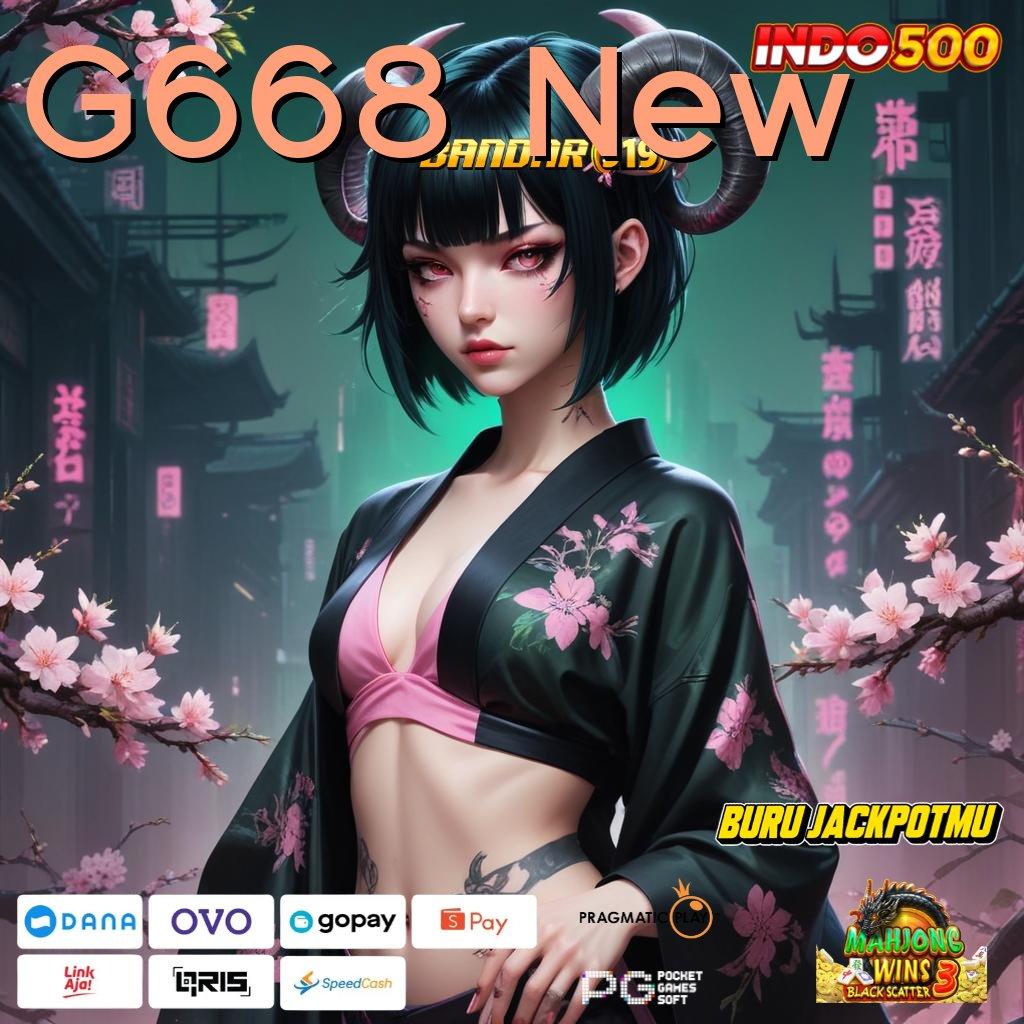 G668 New