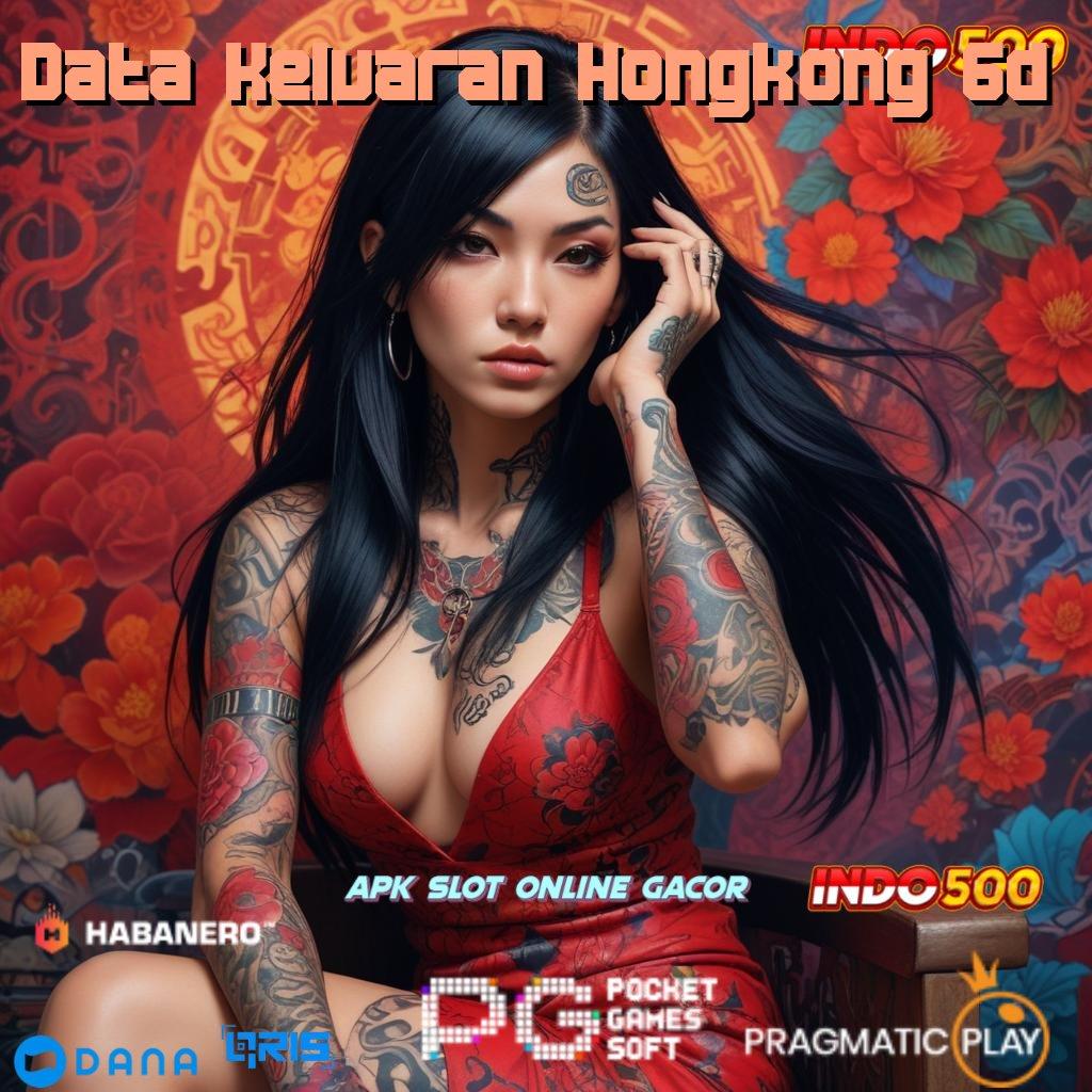 Data Keluaran Hongkong 6d