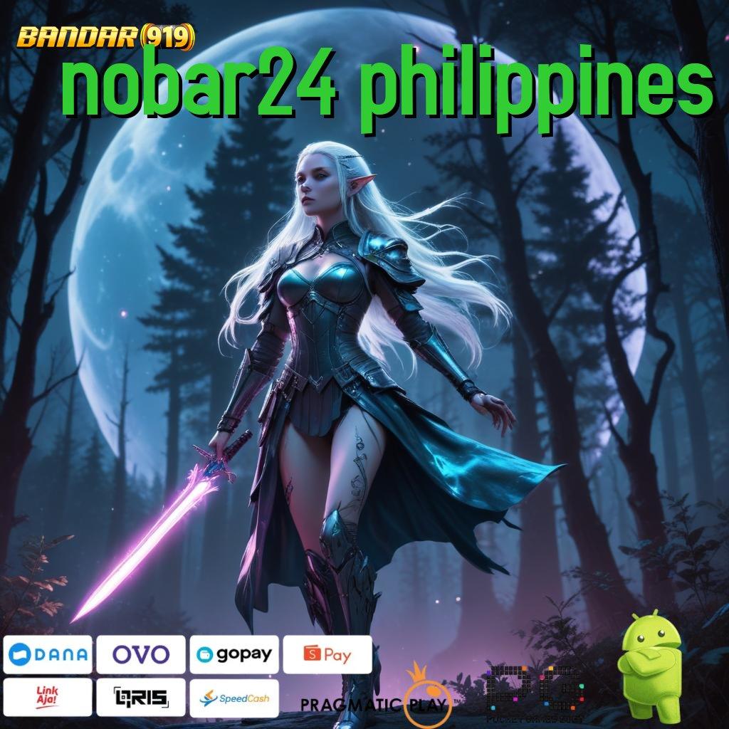 NOBAR24 PHILIPPINES | Model Unggulan Komitmen Bonus Langsung Cair