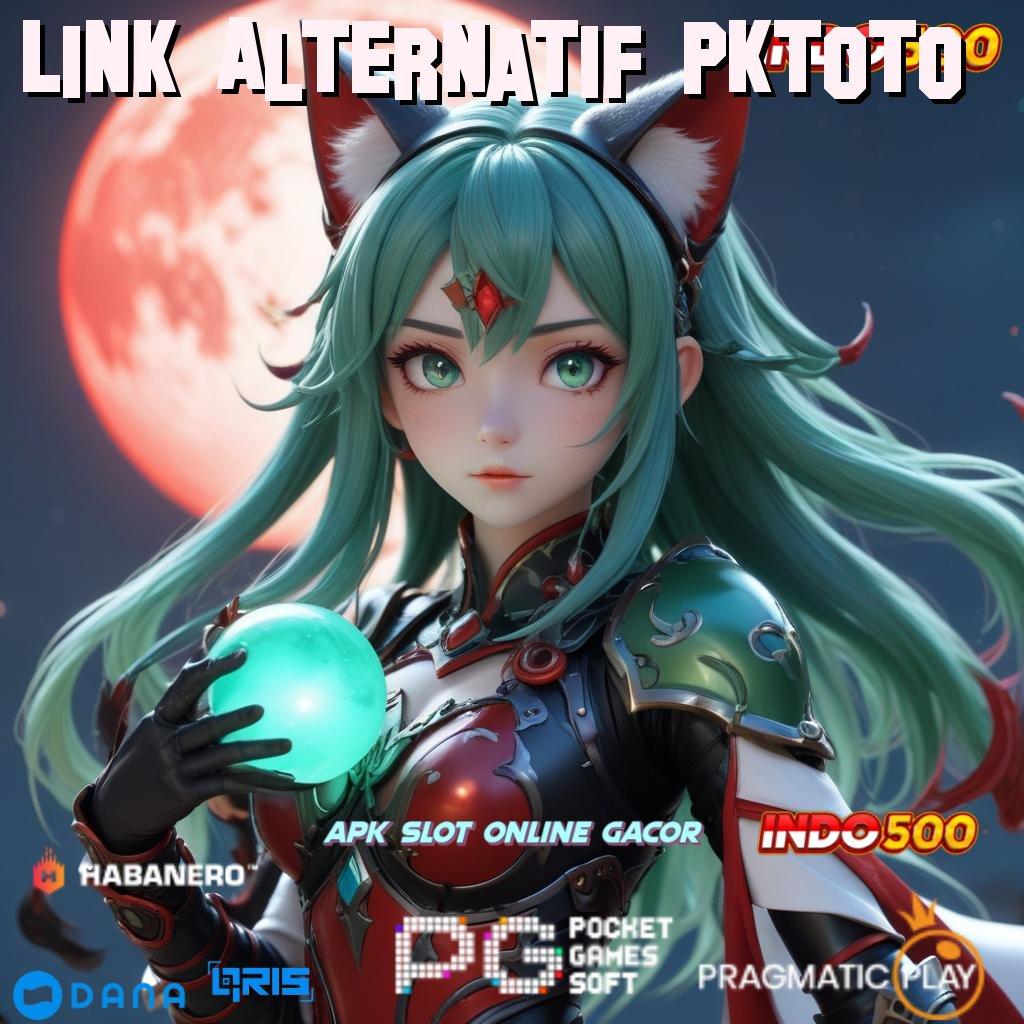 Link Alternatif Pktoto