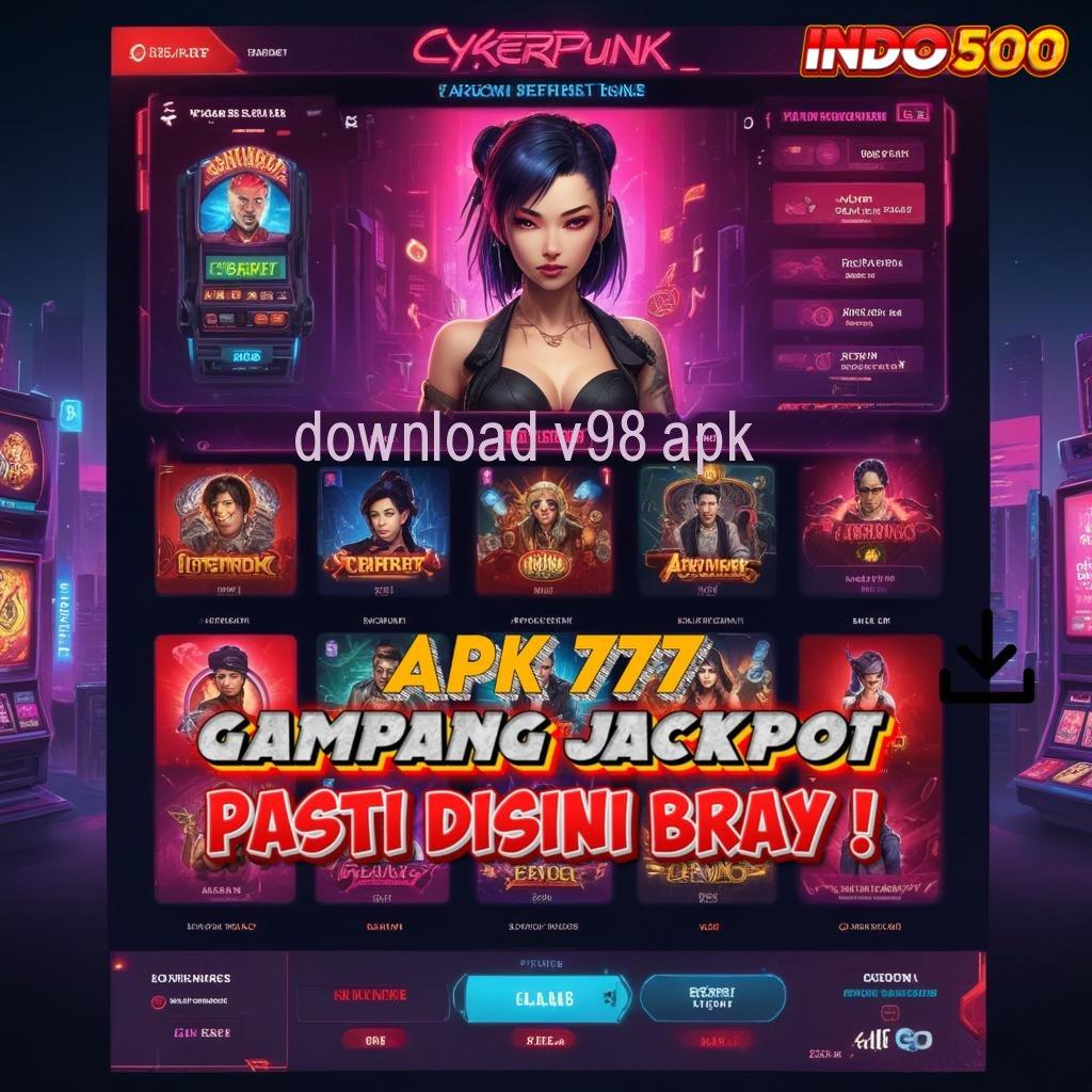 DOWNLOAD V98 APK ≫ Kode Rahasia Harta Dengan Deposit Dana