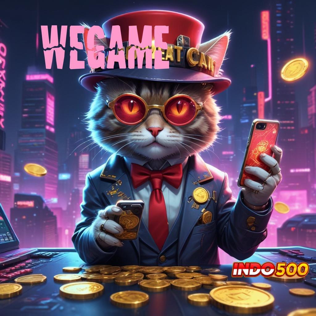 WEGAME Tempat Main Serba Lengkap Depo Modal Kecil-kecilan