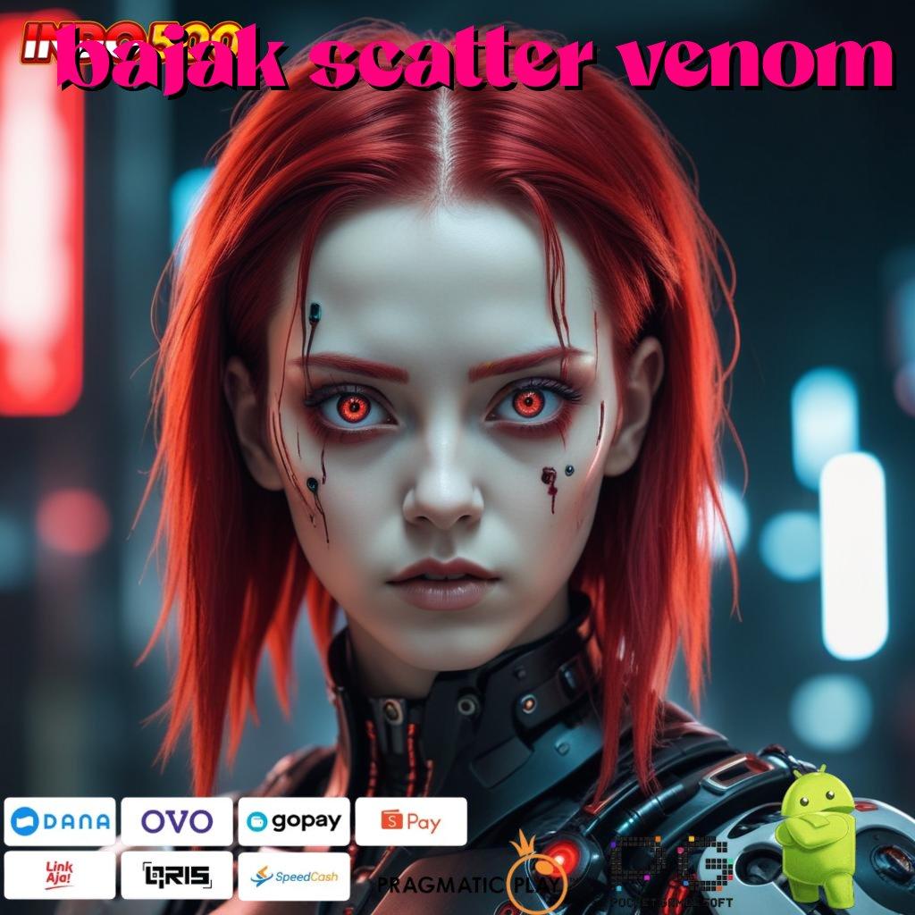 BAJAK SCATTER VENOM Mega Thailand Spin Scatter Dinamis